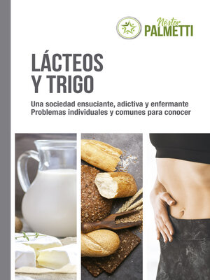 cover image of Lácteos y trigo